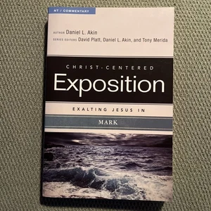 Christ - Centered Exposition Exalting Jesus in MARK - Brand New - FREE Ship - Imagen 1 de 3