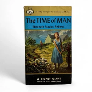 The Time of Man by Elizabeth Madox Roberts – Signet Giant ST133 – 1954 - Imagen 1 de 5
