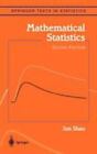 Mathematical Statistics (Springer Texts In Statistics) By Shao