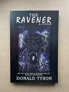 The Ravener & Others, Six John Dee & Edward Kelley Occult Mysteries Donald Tyson - Imagen 1 de 4