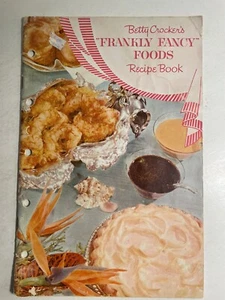 1959 Betty Crocker's Frankly Fancy Foods Recipe Book Cookbook General Mills - Foto 1 di 5