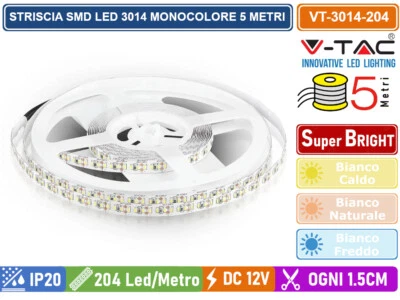 V-TAC VT-3014 STRISCIA LED 3014 MONOCOLORE 204 LED/METRO BOBINA DA 5 METRI-IP20 - Immagine 1 di 4