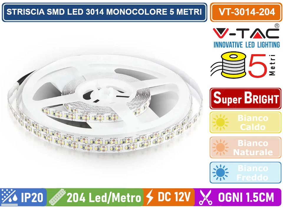 V-TAC VT-3014 STRISCIA LED 3014 MONOCOLORE 204 LED/METRO BOBINA DA 5 METRI-IP20 - Immagine 1 di 4