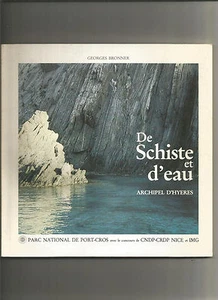 De Schiste et d'eau - Archipel d'hyeres - Foto 1 di 1