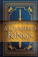 A Song of Ice and Fire Illustrated Edition Ser.: A Clash of Kings: the Illustrated Edition : A Song of Ice and Fire: Book Two by George R.R. Martin (2019, Hardcover)