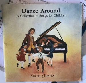 Dance Around A Collection of Songs for Children Lucie Comita Sandra Fisher 1989 - Bild 1 von 1