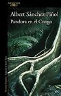 Pandora en el Congo (Hispnica) by Snchez Piol, Albert | Book | condition good
