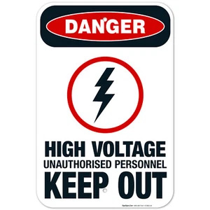 High Voltage Unauthorised Personnel Keep Out Sign, OSHA Gefahrenschild, (SI-3802) - Bild 1 von 86