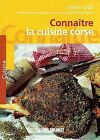 Connaitre la cuisine corse | Book | condition acceptable
