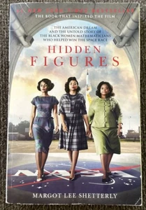 Hidden Figures: The American Dream and the Untold Story of the Black Women…PB - Picture 1 of 3