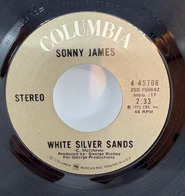 SONNY JAMES {Country-Pop 45} White Silver Sands / Why Is It I'm The Last.. ♫hear - Image 1 of 2
