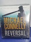 The Reversal - Michael Connelly (2010) (5  CDs/6.5 Hrs) New