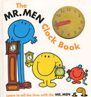 The Mr.Men CLOCK Book: Learn To Tell The Time With 1405210915