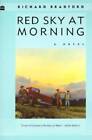 red sky at morning - Red Sky at Morning - Paperback By Bradford, Richard - GOOD