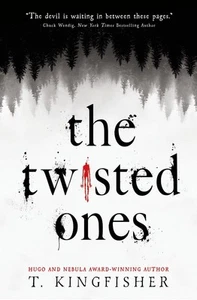 The Twisted Ones by T. Kingfisher (English) Paperback Book - Picture 1 of 1