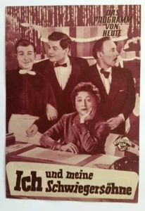 Das Programm von Heute / DPvH Nr. 462 Ich und meine Schwiegersöhne ( G. Weiser ) - Imagen 1 de 1