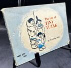 The Tale Of Tiny Tutak (1966) ~ Hanna Wiig ~ Softcover ~ 1st Printing