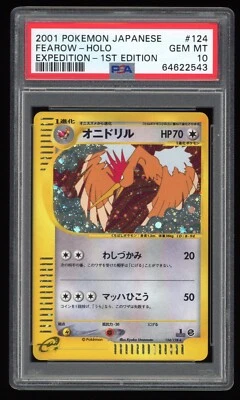 2001 PSA 10 Gem Mint 1ED Fearow Holo Expedition E1 Japanese Pokemon Card 124 - Image 1 of 2