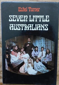 Seven Little Australians by Ethel Turner, Ebenezer Baylis and Son 1974 - Picture 1 of 7