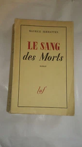 Maurice Zermatten – Le sang des morts – Luf 1942 - Imagen 1 de 1