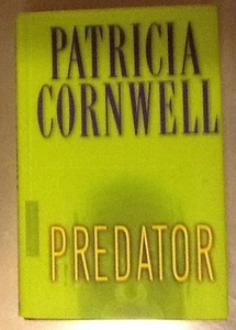 Patricia Cornwell PREDATOR, Hardcover Thriller, 125pg - Bild 1 von 4