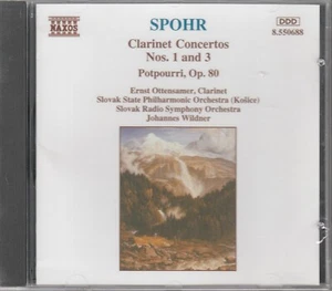 Spohr - Clarinet Concertos Nos. 1 & 3 / Potpourri, Op. 80  NEW/SEALED - Picture 1 of 2