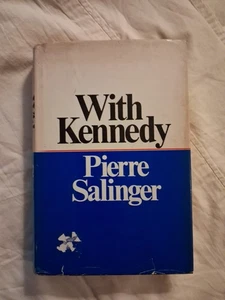 With Kennedy by Pierre Salinger 1966 HC/DJ First Edition Vintage. - Picture 1 of 20