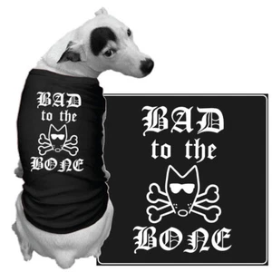 Teddy the Dog Doggie T Shirt Bad to the Bone Pet Tee Black Doggy Limited Edition - Picture 1 of 6