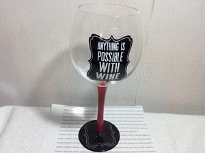DEI “ANYTHING IS POSSIBLE WITH WINE” WINE GLASS New in plastic casing 18 OZ - Picture 1 of 6