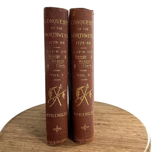 1896 2 Vols. Conquest Of The Country Northwest Of The River Ohio / Life Of Clark - Bild 1 von 13