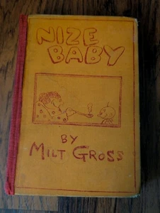 NIZE BABY MILT GROSS HARDCOVER BOOK RARE VINTAGE ANTIQUE 1926 - Picture 1 of 4