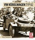 VW Kubelwagen Typ 82 by Piekalkiewicz  New 9783613037687 Fast Free Shipping*.