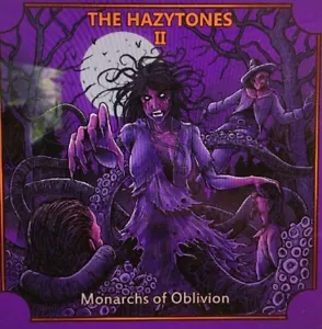 HAZYTONES - THE HAZYTONES II: MONARCHS OF OBLIVION CD NEU - Bild 1 von 1