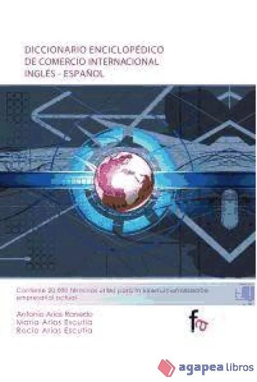Diccionario enciclopédico de comercio internacional: Inglés-Español. NUEVO - Imagen 1 de 1