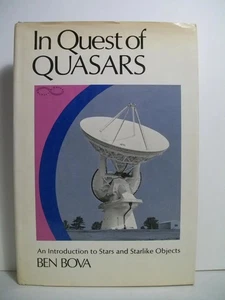 Bova, Ben  IN QUEST OF QUASARS  Signed US HC  1st F - Bild 1 von 1