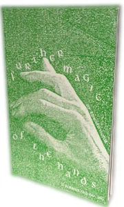ULTERIORE MAGIA DELLE MANI LIBRO Slitta di Trucchi Magici Carte Monete Palline Corde - Foto 1 di 8