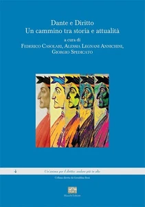 Dante e Diritto. Un cammino tra storia e attualità - Foto 1 di 1