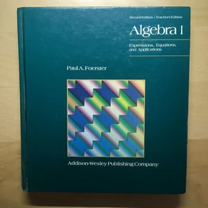 SUPER RARE: Algebra I by Paul A. Foerster, 2nd Edition - Teacher's Edition - Bild 1 von 2