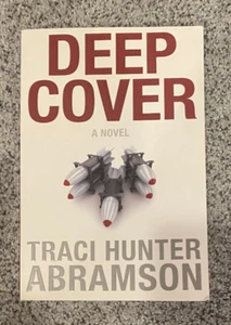 Deep Cover by Traci Hunter Abramson (Covenant) - Picture 1 of 3