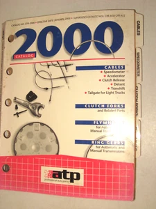 2000 ATP Cables, Clutch Forks, Flywheels & Ring Gears Catalog, 344pgs,  CFR-2000 - Picture 1 of 1