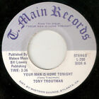Tony Troutman - Your Man Is Home Tonight (7", Single)