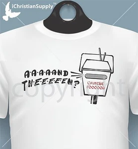 Dude Wheres my car funny t shirt AND THEN chinese food ashton kutcher from dvd - Picture 1 of 1