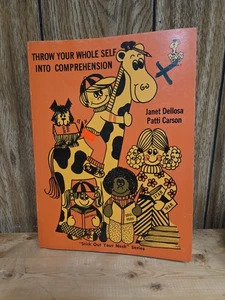 1977 Dellosa & Carson Throw Your Whole Self Into Comprehension Activities Book - Picture 1 of 12