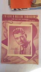 Vintage "I'd Give A Million Tomorrows" (For Just One Yesterday) 1940 Sheet Music - Bild 1 von 5