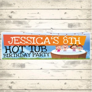 2 PERSONALISED CHILD'S HOT TUB PARTY BANNERS - Picture 1 of 1