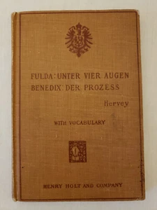 Fulda: Unter Vier Augen Benedix: Der Prozess w/Vocabulary 1902 Henry Holt & Co - Picture 1 of 10