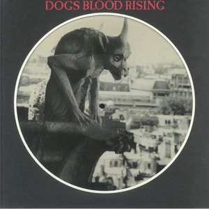 CURRENT 93 - Dogs Blood Rising (reissue) - picture disc LP in die-cut sleeve - Picture 1 of 1