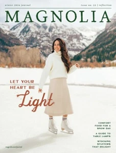 Magnolia Journal Magazine Issue 33 Winter 2024 Let Your Heart Be Light - Picture 1 of 2