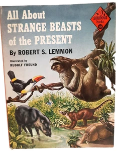 All About Strange Beasts of the Present (Allabout Books#19)Robert Lemmon 1957 HB - Imagen 1 de 12