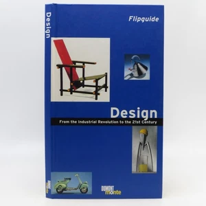 Design: From the Industrial Revolution to the 21st Century (Flipguides) - Foto 1 di 1